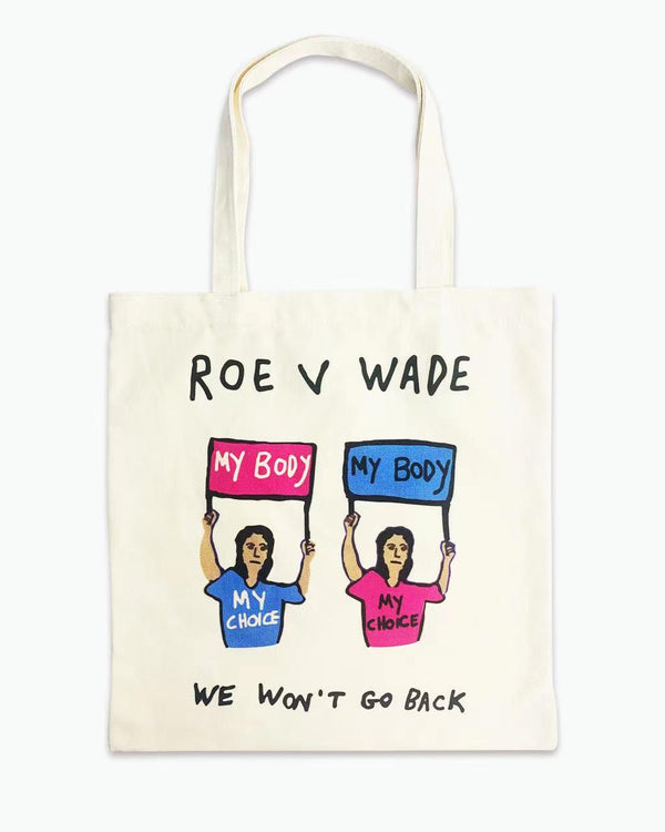 Roe v. Wade Tote Bag